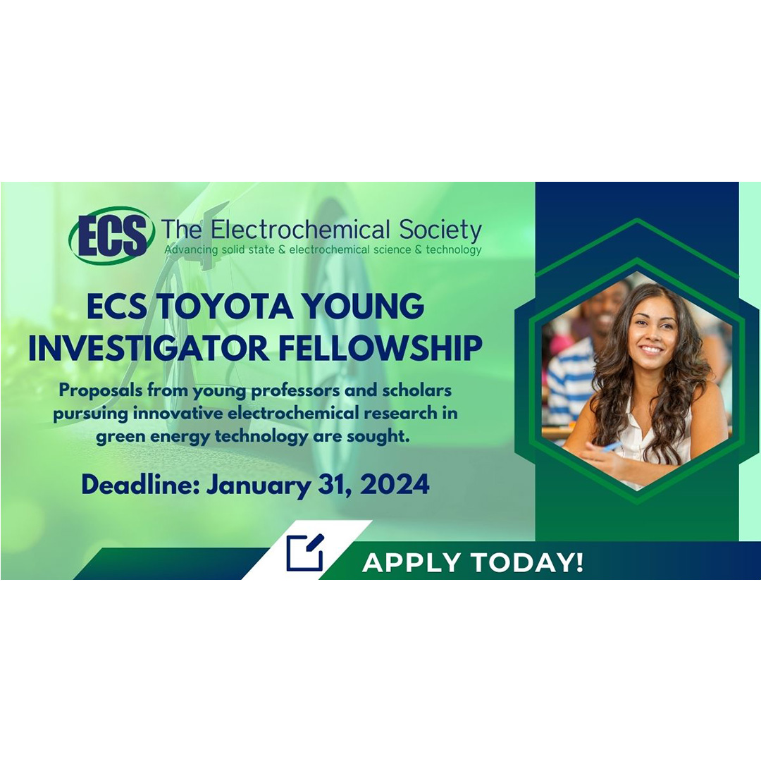 ECS Toyota Young Investigator Fellowship Call for Submissions Open ECS